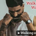 Walking On Water Song Lyrics – DIVINE