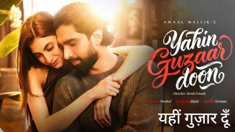 Yahin Guzaar Doon Lyrics – Amaal Mallik, Shreya Ghoshal | Hindi Song 2026