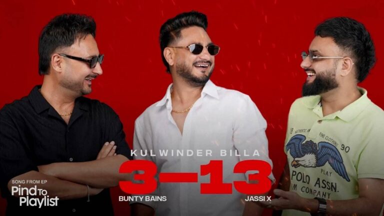 3-13 Lyrics – Kulwinder Billa