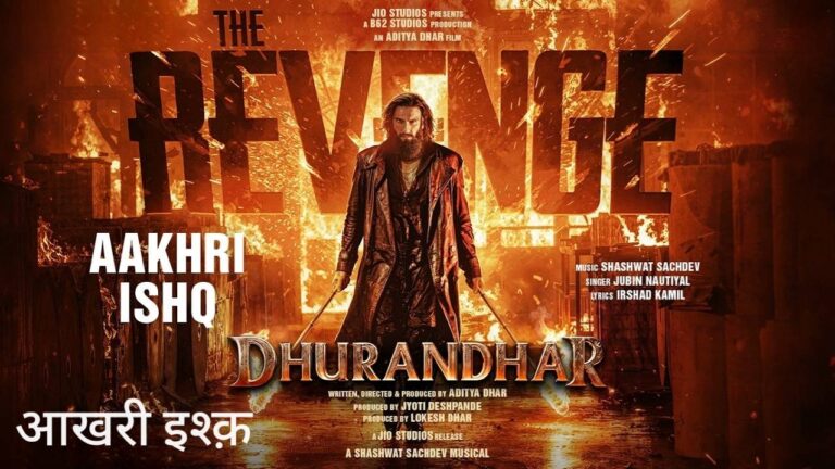 Aakhri Ishq Lyrics – Dhurandhar The Revenge