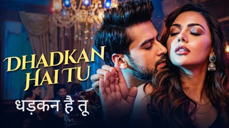 Dhadkan Hai Tu Lyrics – Sam
