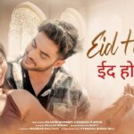 Eid Hojaye Lyrics – Pallav Singh