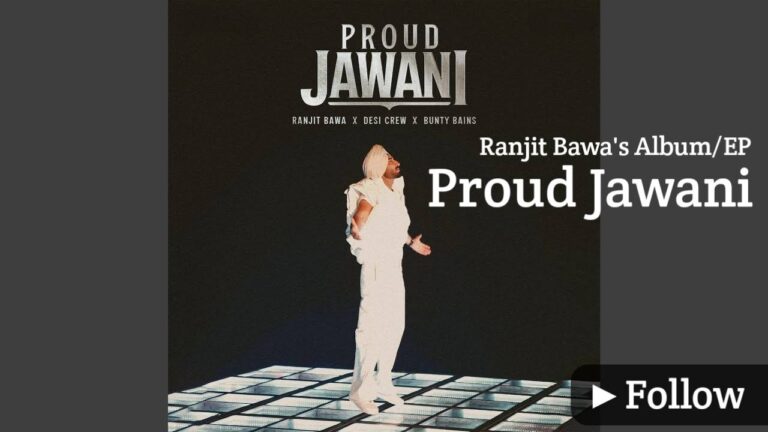 Follow Lyrics – Ranjit Bawa