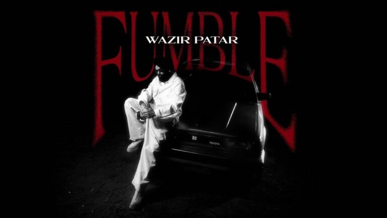 Fumble Lyrics – Wazir Patar