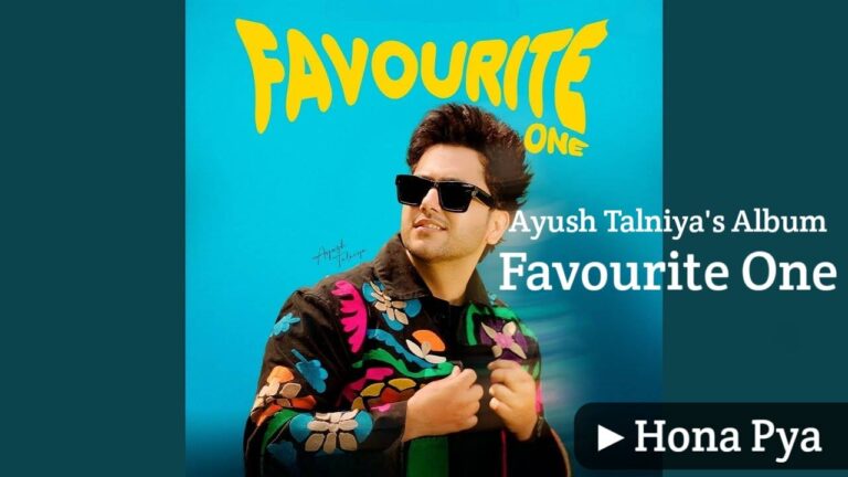 Hona Pya Lyrics – Ayush Talniya