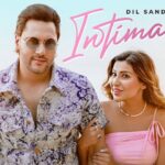 Intimacy Lyrics – Dil Sandhu