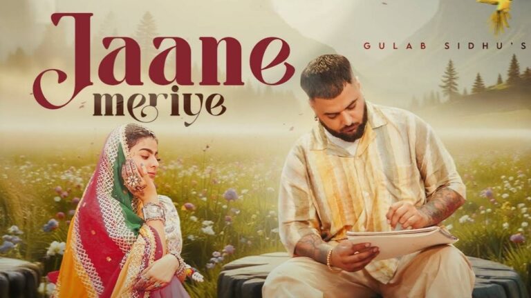 Jaane Meriye Lyrics – Gulab Sidhu