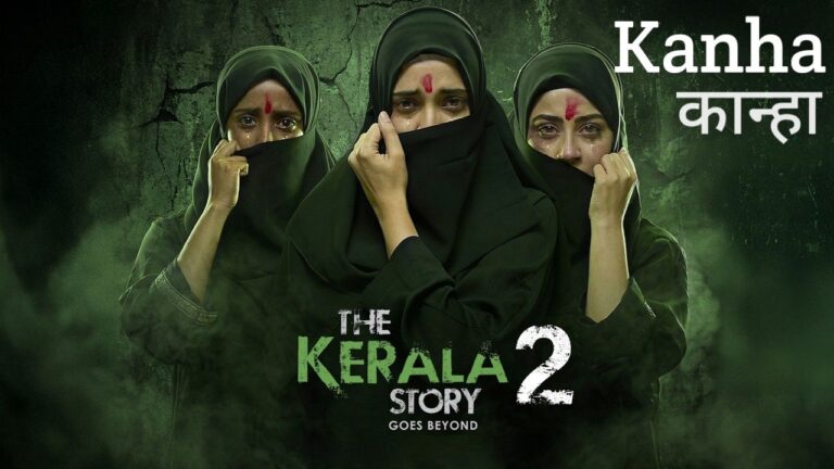 Kanha Lyrics – The Kerala Story 2