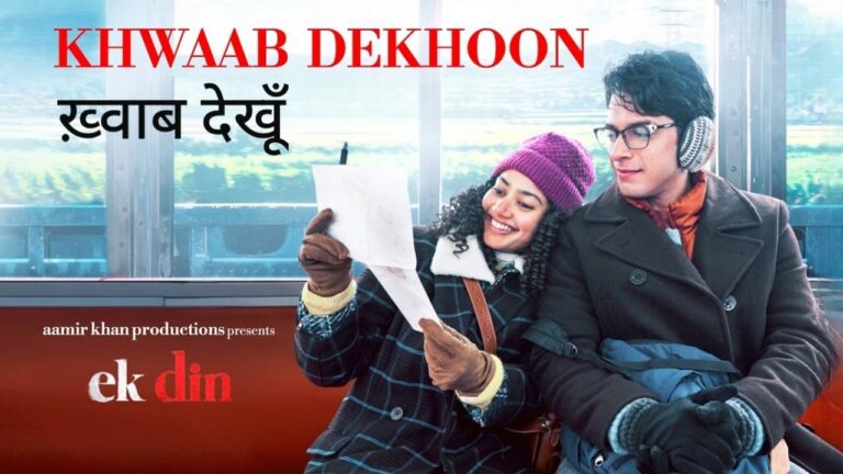 Khwaab Dekhoon Lyrics – Ek Din