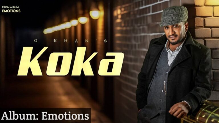Koka Lyrics – G Khan