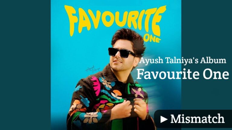 Mismatch Lyrics – Ayush Talniya