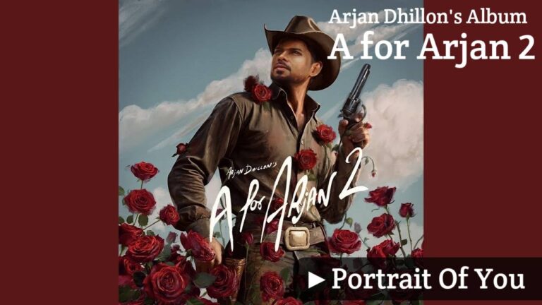 Portrait Of You Lyrics – Arjan Dhillon