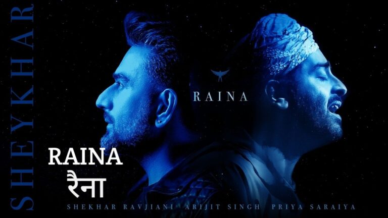 Raina Lyrics – Arijit Singh