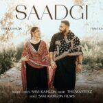 Saadgi Lyrics – Savi Kahlon