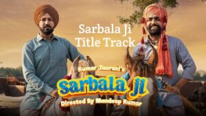 Sarbala Ji Title Track Lyrics