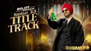 Sardaar Ji 3 Title Track Lyrics