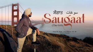 Saugaat Lyrics – Satinder Sartaaj