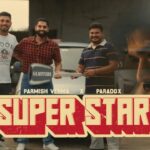 Superstar Lyrics – Parmish Verma, Paradox