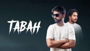 Tabah Lyrics – Jass Kallarwala