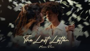 The Last Letter Lyrics – Maan Panu