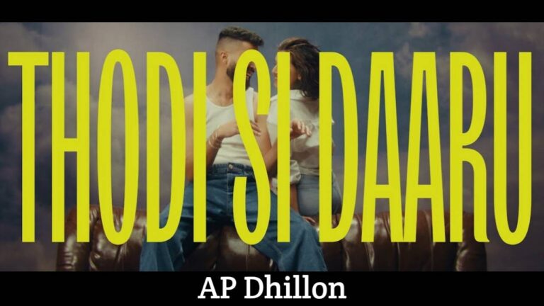 Thodi Si Daaru Lyrics – AP Dhillon