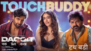 Touch Buddy Lyrics – Dacoit