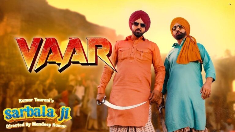 Vaar Lyrics – Sarbala Ji
