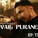 Vail Purane Lyrics – Hustinder, Jasmeen Akhtar