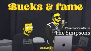 Bucks & Fame Lyrics – Cheema Y