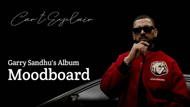 Cant Explain Lyrics – Garry Sandhu