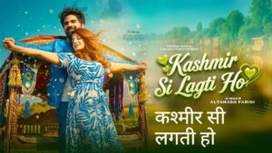 Kashmir Si Lagti Ho Lyrics – Altamash Faridi