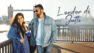 London Di Jutti Lyrics – King Sunny, Gurlez Akhtar | Punjabi Song 2025