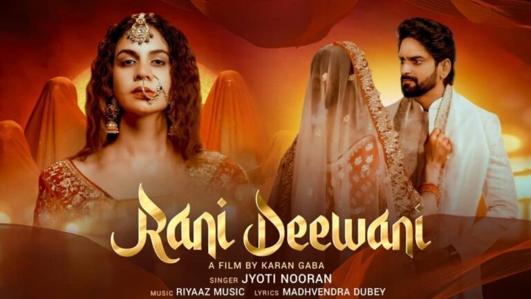 Rani Deewani Lyrics – Jyoti Nooran