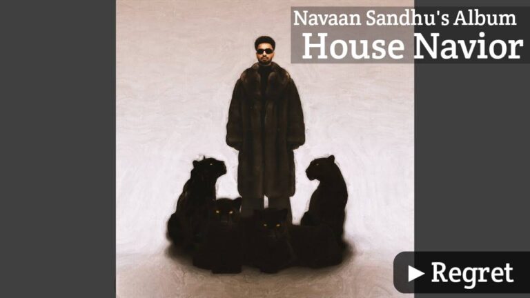 Regret Lyrics – Navaan Sandhu, Gurinder Gill