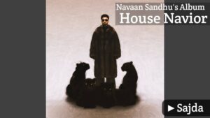 Sajda Lyrics – Navaan Sandhu, Sukha