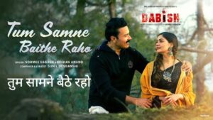 Tum Samne Baithe Raho Lyrics – Dabish