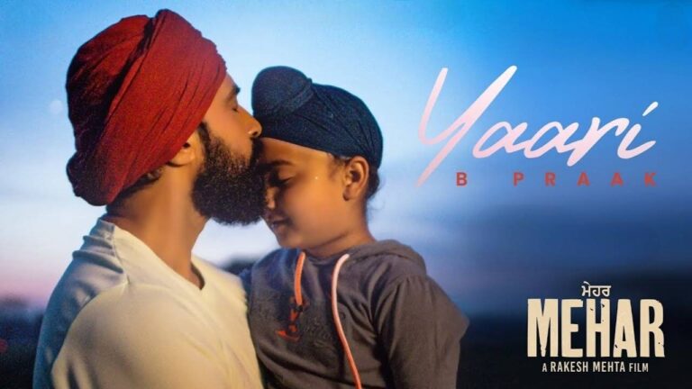 Yaari Lyrics – B Praak