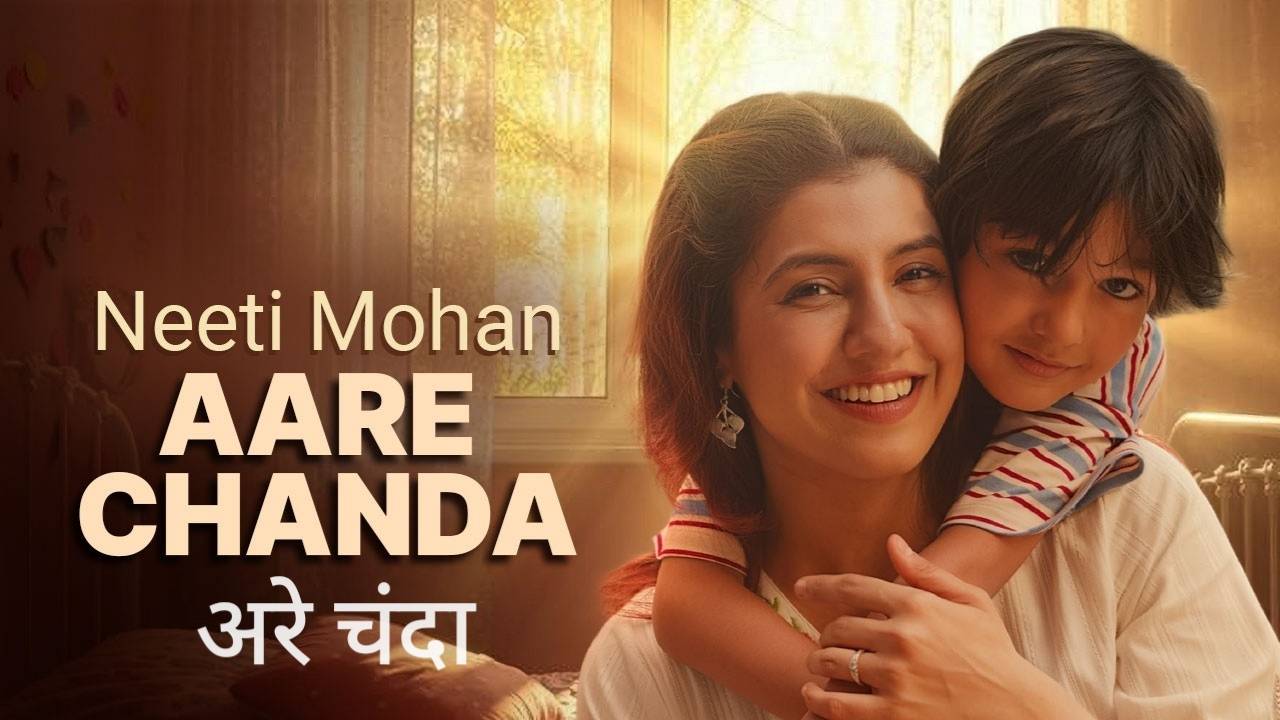 Aare Chanda Lyrics – Neeti Mohan