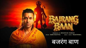 Bajrang Baan Lyrics – Jubin Nautiyal