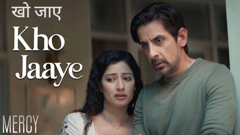 Kho Jaaye Lyrics – Mercy