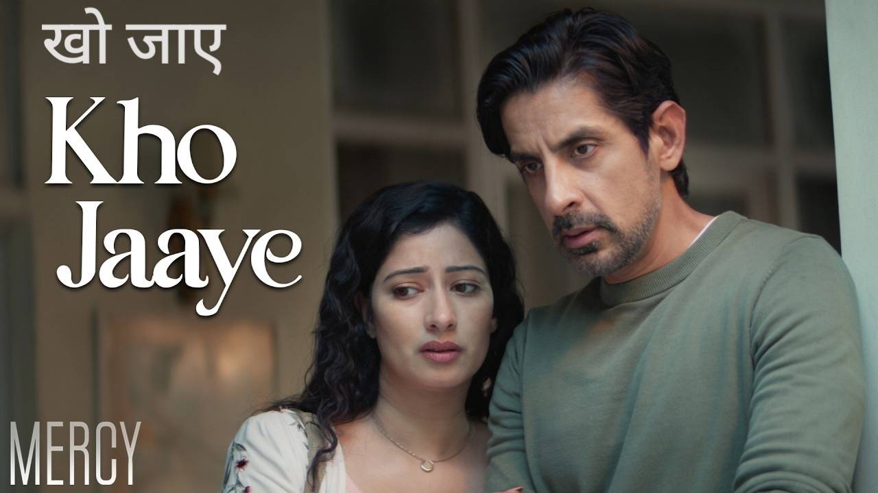 Kho Jaaye Lyrics – Mercy