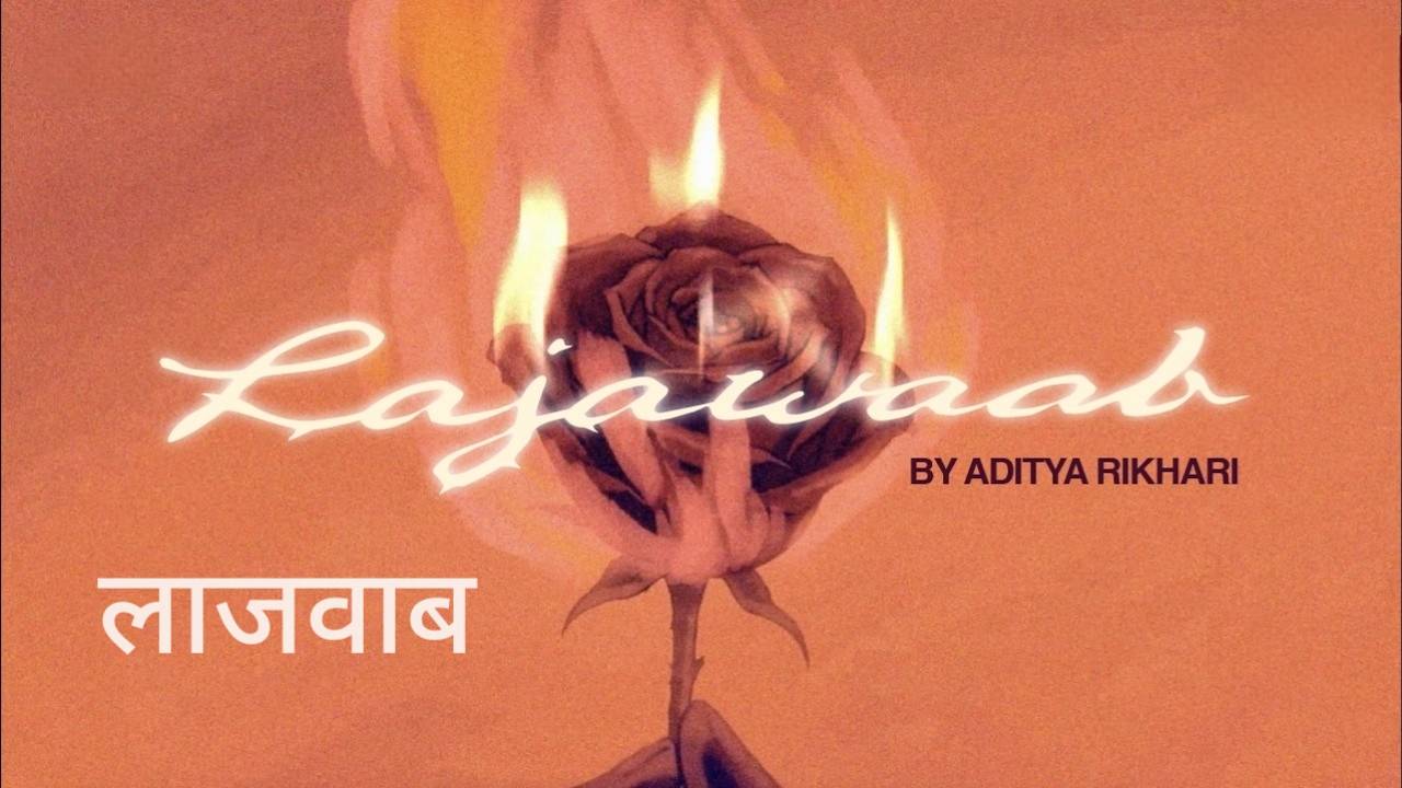 Lajawaab Lyrics – Aditya Rikhari