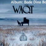 Waqt Lyrics – Paradox