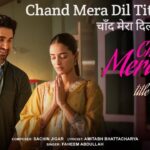 Chand Mera Dil Title Track Lyrics