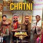 Chatni Lyrics – Dhamaal 4