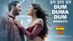 Dum Duma Dum (Reboot) Lyrics – Pati Patni Aur Woh Do (2026) | Udit Narayan, Anuradha Paudwal
