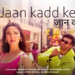 Jaan Kadd Ke Lyrics – Ginny Wedss Sunny 2
