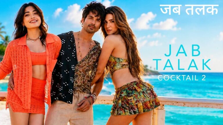 Jab Talak Lyrics – Cocktail 2