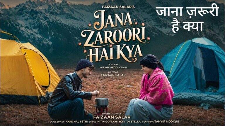 Jana Zaroori Hai Kya Lyrics – Faizaan Salar