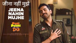Jeena Nahin Mujhe Lyrics – Pati Patni Aur Woh Do (2026) | Amit Kumar, Anuradha Paudwal